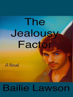 cover image of The Jealousy Factor